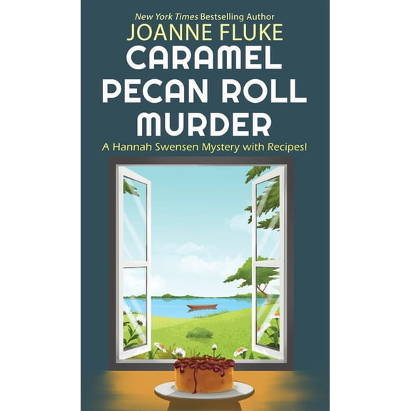 Hannah Swensen Mystery Caramel Pecan Roll Murder, Book 25, (Hardcover)