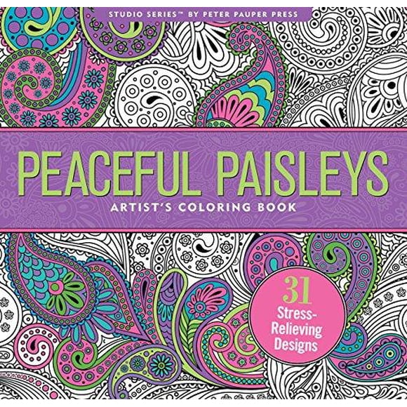 Peaceful Paisleys Adult Coloring Book (31 Stress-Relieving Designs)