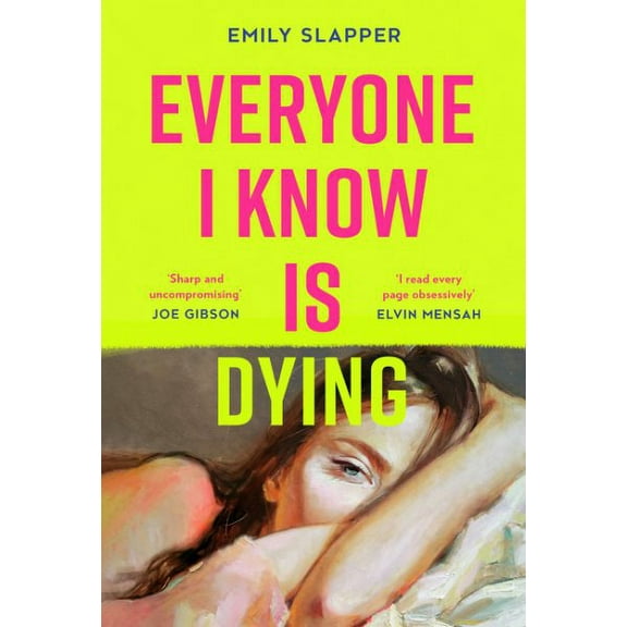 Everyone I Know Is Dying