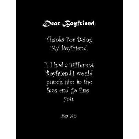 Dear Boyfriend, Thanks For Being My Boyfriend: Line Notebook Handwriting Practice Paper Workbook (Thanks For Being The Best Boyfriend)