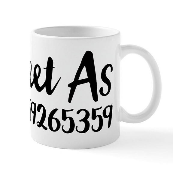 CafePress - Sweet As 3.14 Mug - 11 oz Ceramic Mug - Novelty Coffee Tea Cup