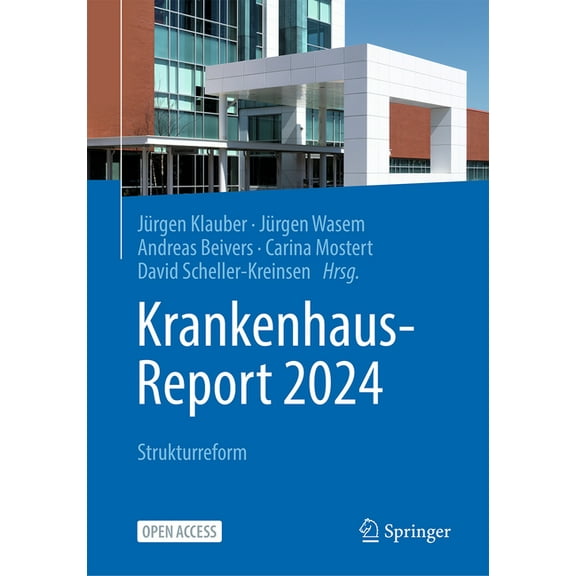 Krankenhaus-Report 2024: Strukturreform, (Paperback)