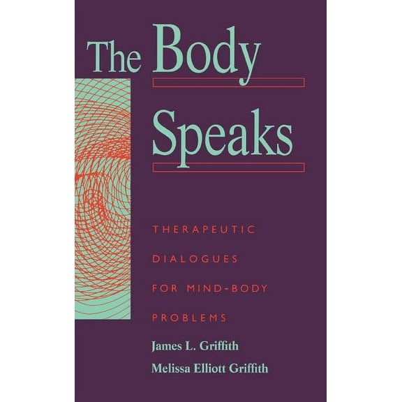 The Body Speaks, (Hardcover)