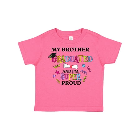 

Inktastic My Brother Graduated and I m Super Proud Gift Toddler Boy or Toddler Girl T-Shirt