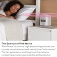 thumbnail image 3 of Honeywell QuietSet® Ventilador para dormir de mesa con ruido rosa, nuevo, ancho 7.0" x alto 7.4" x largo 7.0", blanco, HTF300W, 3 of 5