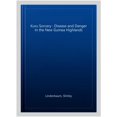 thumbnail image 1 of Pre-Owned Kuru Sorcery: Disease and Danger in the New Guinea Highlands, 1 of 1