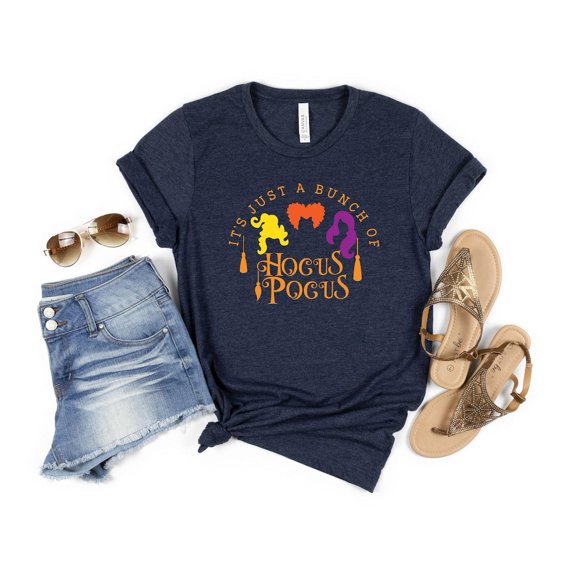season It's Just a Bunch of Hocus Pocus T-Shirt, season Party Shirt, Cute Sanderson Sisters Tee, Happy season Witches Shirt, F4954 All Size S-5Xl