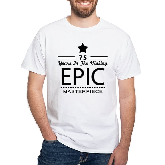 CafePress - 75Th Birthday 75 Years Old White T Shirt - Men's White Classic Cotton T-Shirts