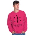 thumbnail image 5 of You Decide Happy Sad Emoticon Cute Sweatshirt for Men or Women Brisco Brands X, 5 of 6