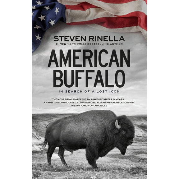 American Buffalo: In Search of a Lost Icon, (Paperback)