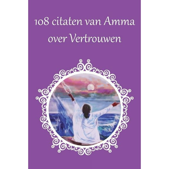 108 Citaten van Amma over Vertrouwen, (Paperback)
