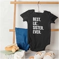 thumbnail image 4 of Best Big Sister Ever Older Sibling Bodysuit Jumper Girls Infant Baby Brisco Brands 24M, 4 of 6