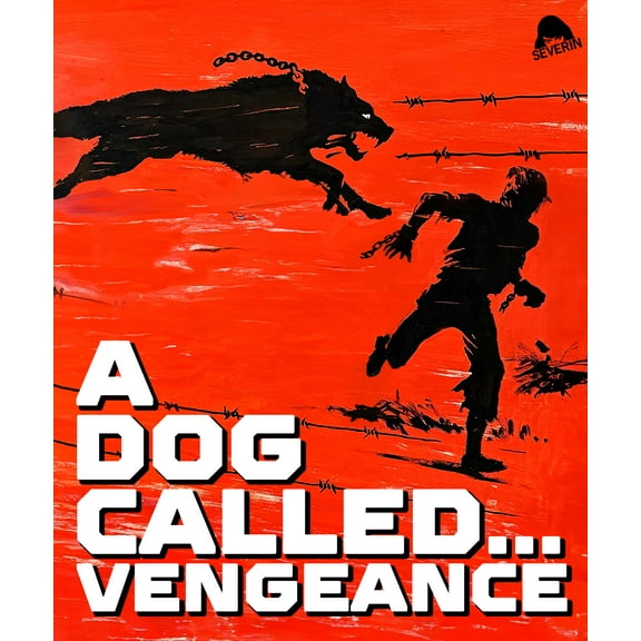 A Dog Called...Vengeance