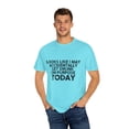 thumbnail image 4 of Funny Saying Looks Like I May Accidentally Get Drunk Sarcasm Novelty Sarcastic Working Women Men Beer Drinking Unisex Garment-Dyed T-shirt, 4 of 4