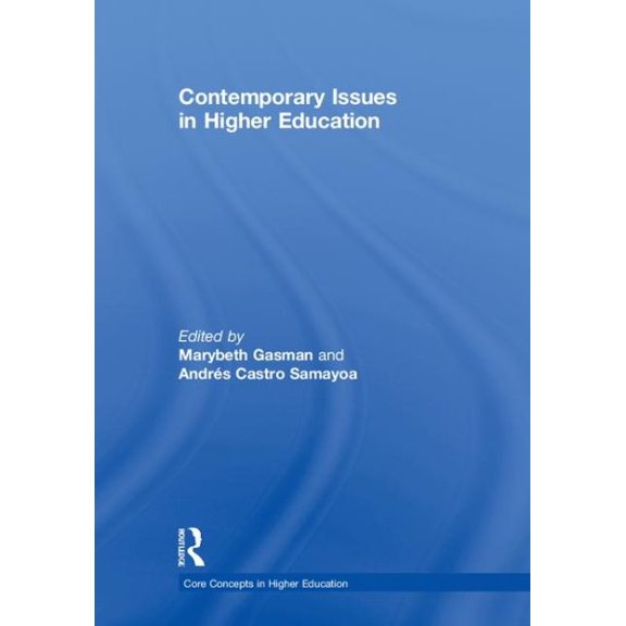 Pre-Owned Core Concepts in Higher Education Contemporary Issues in Higher Education, (Hardcover)