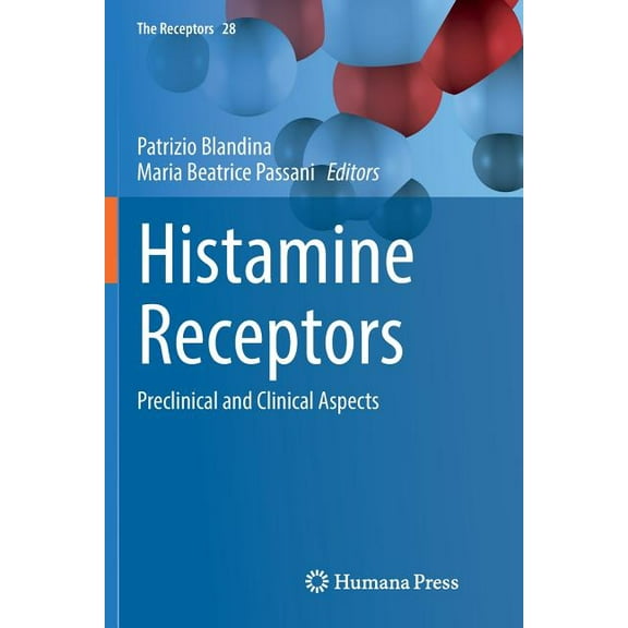 Receptors Histamine Receptors: Preclinical and Clinical Aspects, Book 28, (Paperback)