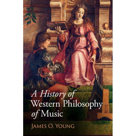 A History of Western Philosophy of Music, (Hardcover)