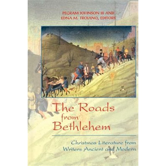 Pre-Owned The Roads from Bethlehem (Paperback)