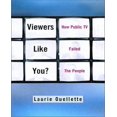 thumbnail image 1 of Viewers Like You: How Public TV Failed the People, 1 of 1