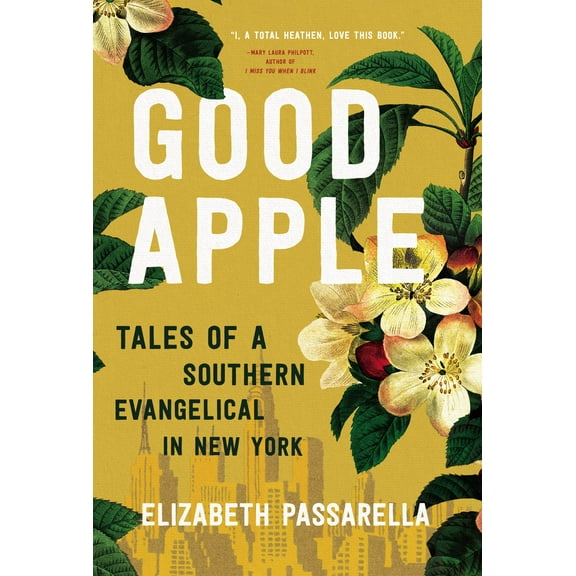 Pre-Owned Good Apple: Tales of a Southern Evangelical in New York Paperback