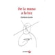 thumbnail image 1 of Libro De La Mano A La Luz Tapa Blanda, Autor Barbara Jacobs, Editorial Ediciones Era, 1 of 2
