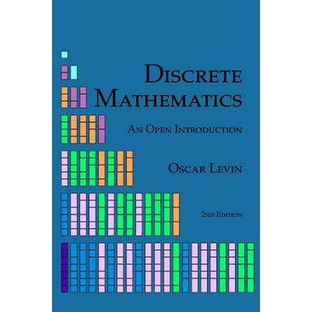 Discrete Mathematics : An Open Introduction