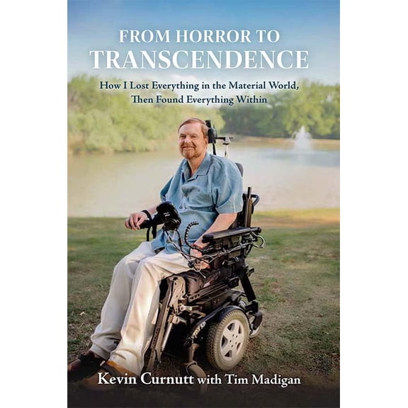 Pre-Owned From Horror to Transcendence: How I Lost Everything in the Material World, Then Found Everything Within (Hardcover) 1637553293 9781637553299