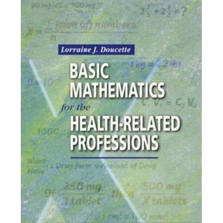 Basic Mathematics for the Health-Related Professions [Paperback - Used]