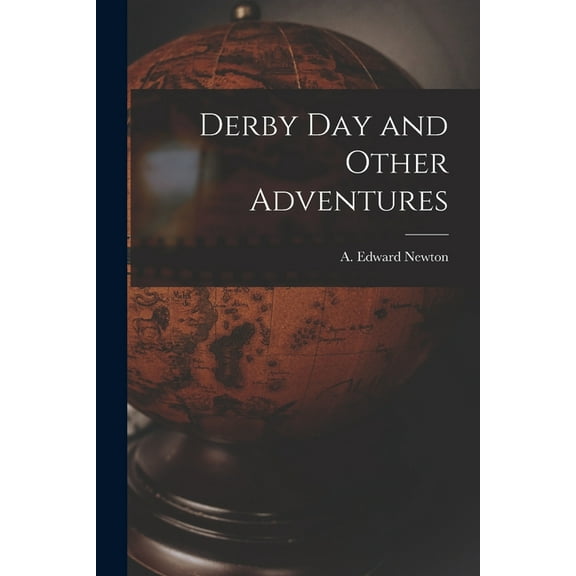 Derby Day and Other Adventures, (Paperback)