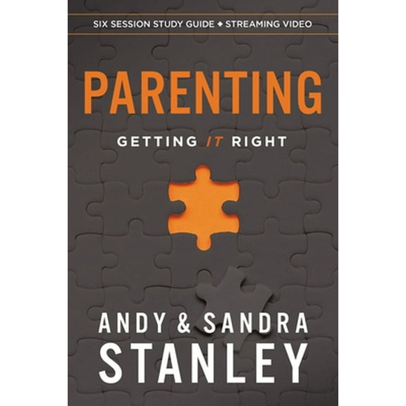 Pre-Owned Parenting Bible Study Guide Plus Streaming Video: Getting It Right (Paperback) 0310158419 9780310158417