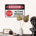 thumbnail image 5 of Danger Active Mining Do Not Enter Sign Metal Signs Tin Sign Warning Vintage Sign Wall Decor for Home Farm Bar Coffee Shop Club Decoration 8x12 Inch, 5 of 7