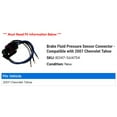 thumbnail image 2 of Brake Fluid Pressure Sensor Connector - Compatible with 2007 Chevy Tahoe, 2 of 2