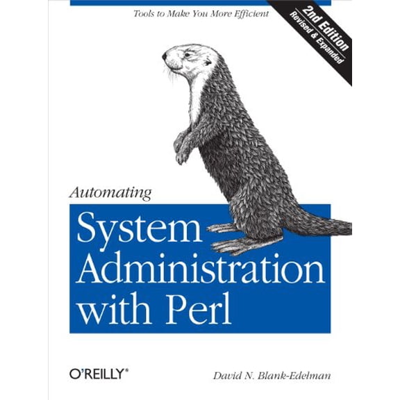Pre-Owned Automating System Administration with Perl: Tools to Make You More Efficient Paperback