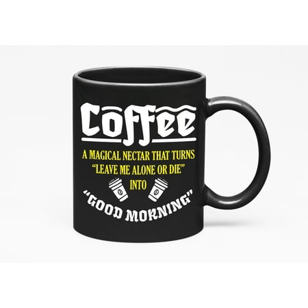 Magical Nectar Turns into Good Morning Mythical, Black 11oz Ceramic Mug