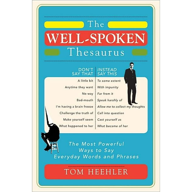 WellSpoken Thesaurus, The
