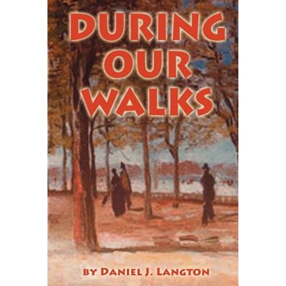 During Our Walks (Paperback)