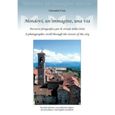 Mondovì, un'immagine, una via (Paperback)