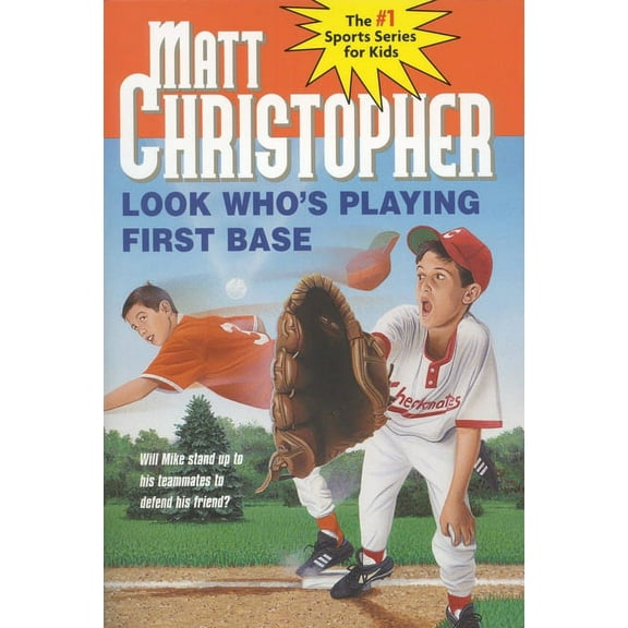 Matt Christopher Sports Classics Look Who's Playing First Base, Book 0011, (Paperback)