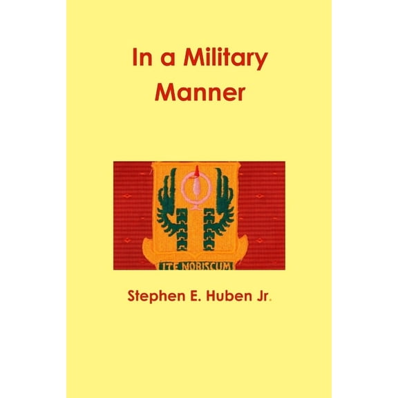 In a Military Manner, (Paperback)