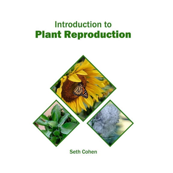 Introduction to Plant Reproduction, (Hardcover)