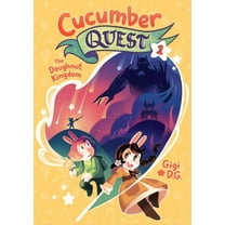 Cucumber Quest Cucumber Quest: The Doughnut Kingdom, Book 1, (Paperback)