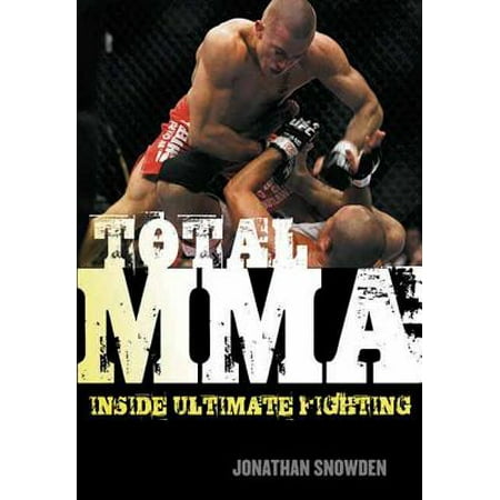 Total Mma : Inside Ultimate Fighting (Best Knife Fighting Martial Art)