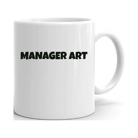 

Manager Art Fun Style Ceramic Dishwasher And Microwave Safe Mug By Undefined Gifts