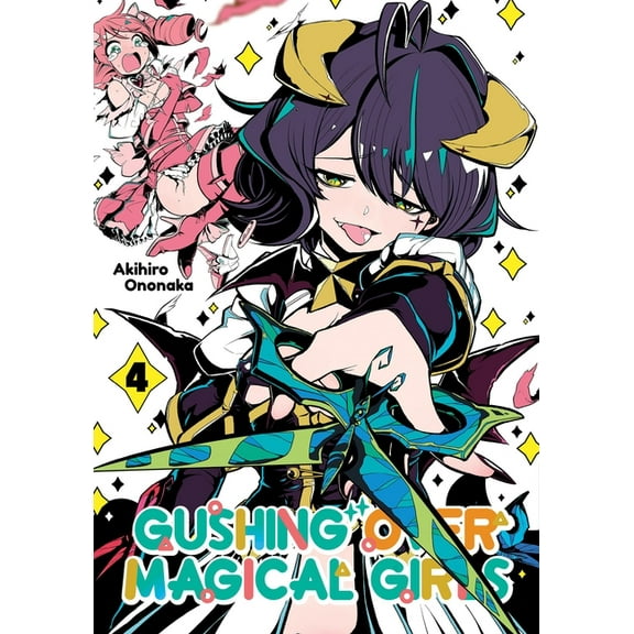 Gushing Over Magical Girls: Volume 4 (Manga), (Paperback)