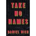 thumbnail image 3 of Take No Names, (Hardcover), 3 of 3