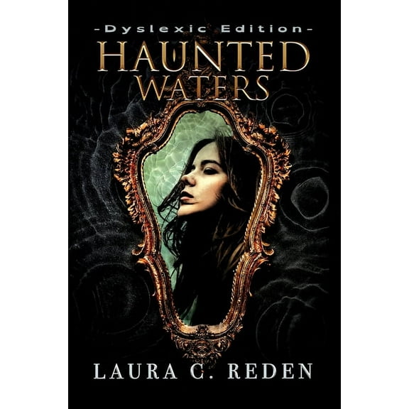 Phantom Haunted Waters: Dyslexic Edition, Book 3, (Paperback)