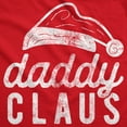 thumbnail image 2 of Daddy Claus Unisex Hoodie Funny Christmas Party Father Santa Claus Graphic Hooded Sweatshirt, 2 of 8