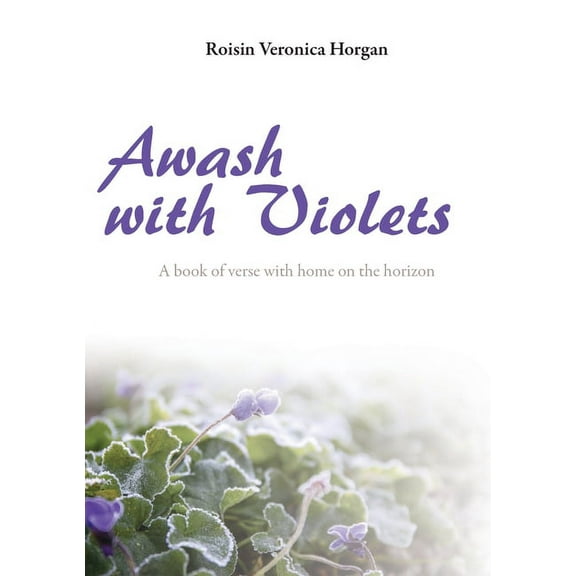 Awash with Violets (Paperback)