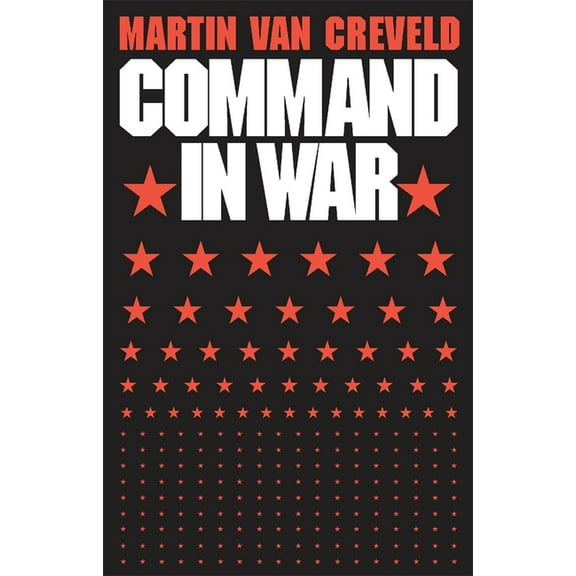 Command in War, (Paperback)
