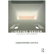 Lighting Design, Christopher Cuttle Paperback